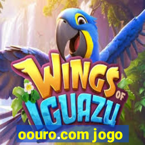 oouro.com jogo